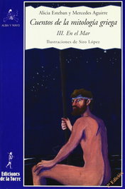 DE LA TORRE, Cuentos Mitología Griega: En El Mar