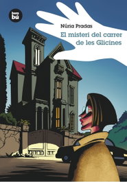 El misteri del carrer de les Glicines, Núria Pradas - BAMBU