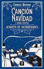 Canción de Navidad y otros cuentos, Almacén de antigüedades, Charles Dickens - EDIMAT