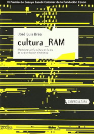Cultura Ram, Jose Luis Brea - GEDISA EDITORIAL
