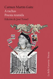 A rachas, Carmen Martín Gaite - BELLA VARSOVIA