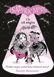 ALFAGUARA, La Isadora Moon i la nit màgica - Harriet Muncaster
