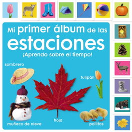 BRUÑO Mi primer álbum de las estaciones. ¡Aprendo sobre el tiempo!