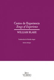 Cantos de experiencia. Songs of Experience, William Blake - IN-VERSO