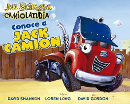 PICARONA Camiolandia - Conoce a Jack Camión