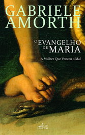Evangelho de Maria, Gabriele Amorth - LUCERNA