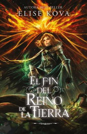 El fin del reino de la Tierra, Elise Kova - UMBRIEL