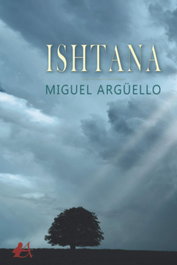 Ishtana, Miguel Argüello - EDITORIAL ADARVE