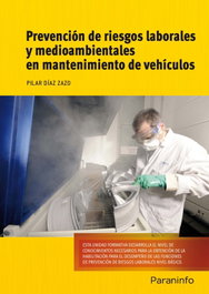 Prevención de riesgos laborales y medioambientales en mantenimiento de vehículos, Paraninfo