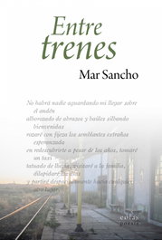 Entre trenes, Sancho Sanz, Mar - EOLAS