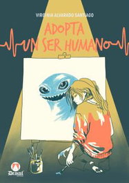 Adopta un ser humano, Virginia Alvarado Santiago - Editorial Drakul, S.L.enu