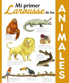 LAROUSSE Animales (Mi Primer Larousse)