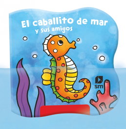 El caballito de mar y sus amigos, Laura-Anne Robjohns - SM