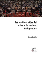 EDUVIM (IBD) Las múltiples vidas del sistema de partidos en Argentina