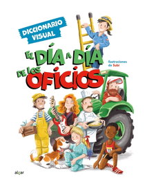 DIA A DIA DE LOS OFICIOS, Subi - ALGAR EDITORIAL