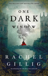 One Dark Window, Rachel Gillig - LITTLE BROWN