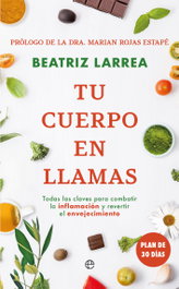 Tu cuerpo en llamas, Beatriz Larrea - LA ESFERA DE LOS LIBROS