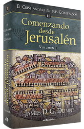 Comenzando desde Jerusalén, James Dunn - VERBO DIVINO