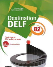 VICENS VIVES Destination delf b2 livre + cd rom