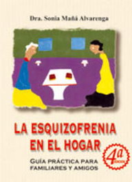 La esquizofrenia en el hogar, Sonia Mañá Alvarenga - ECU