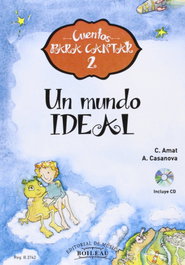 Un mundo ideal, C. Amat - BOILEAU