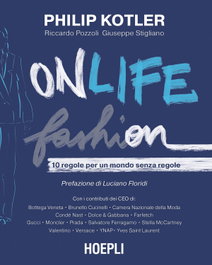 Onlife fashion: 10 regole per mondo senza regole, Philip Kotler - ULRICO HOEPLI