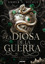 RBA MOLINO, La diosa de la guerra (Dioses y monstruos 3.2)