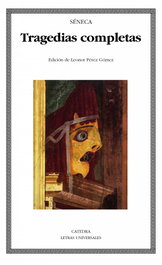 Tragedias completas, Lucio Anneo Séneca - CATEDRA