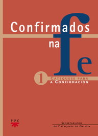 Confirmados na fe, Secretariados de Catequesis de Galicia - PPC
