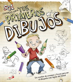 SAN PABLO EDITORIAL, 501 consejos para primeros dibujos