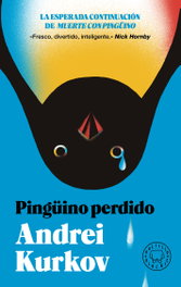 Pingüino perdido, Andrei Kurkov - BLACKIE BOOKS