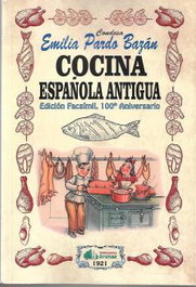 ARENAS - Cocina Española Antigua - Edición Facsímil, 100 Aniversario