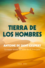 Tierra de los hombres, Antoine de Saint-Exupéry - BERENICE