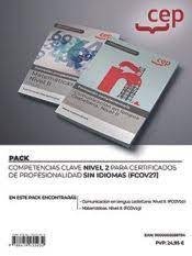 CEP EDITORIAL, PACK COMPETENCIAS CLAVE NIVEL 2 PARA CERTIFICADOS DE PROFESIONALIDAD S