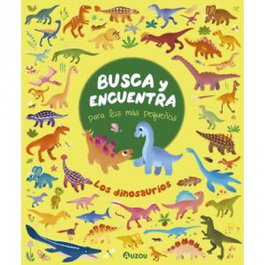 Los dinosaurios. Busca y encuentra para los más pequeños, Bonnie Pang - AUZOU EDITIONS