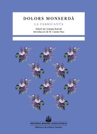 La fabricanta, Dolors Monserdà - BARCINO EDITORIAL