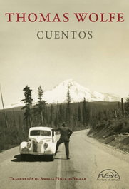 Cuentos, Thomas Wolfe - PAGINAS DE ESPUMA EDITORIAL