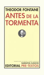 Antes de la tormenta, Theodor Fontane - PRE-TEXTOS
