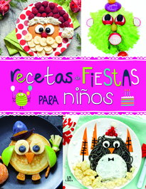LIBSA RECETAS DE FIESTAS PARA NIÑOS (COCINA CREATIVA)