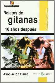 Relatos de Gitanas, Asociación Barró - POPULAR