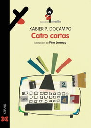 Catro cartas, Xabier P. Docampo - XERAIS