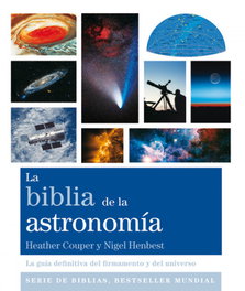 LA BIBLIA DE LA ASTRONOMÍA, Heather Couper; Nigel Hernest - GAIA