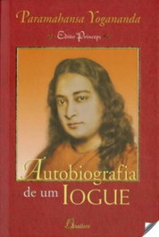 Autobiografia de um iogue, Paramahansa Yogananda - DINALIVRO