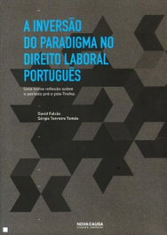 A Inversão do Paradigma no Direito Laboral Português, VV.AA. - NOVA CAUSA