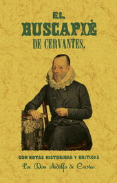 MAXTOR, El buscapié: opúsculo inédito que en defensa de la primera parte - Adolfo de Castro y Rossi