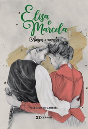 Elisa e Marcela, Narciso Gabriel - XERAIS