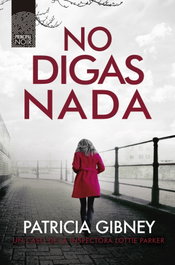 No digas nada, Patricia Gibney - PRINCIPAL DE LOS LIBROS