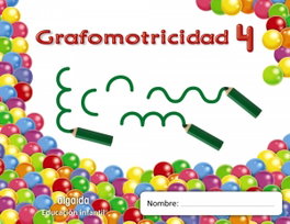 ALGAIDA Grafomotricidad 4 (4 años) Trazos y trazos, María Dolores Campuzano Valiente - ALGAIDA