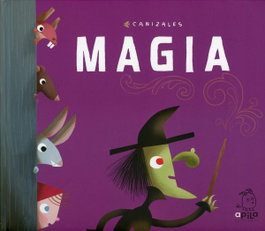 APILA, Magia - Canizales