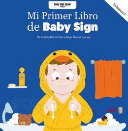 EDAF EDITORIAL, Mi primer libro Baby Sign vol. I - Andrea Beitia, Íñigo Álvarez de Lara